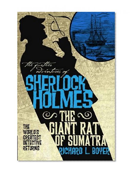 Book Cover The Further Adventures of Sherlock Holmes: The Giant Rat of Sumatra