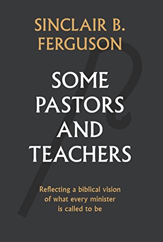Book Cover Some Pastors and Teachers