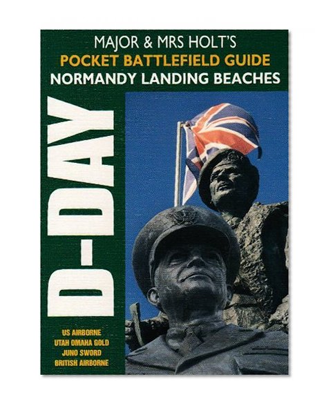 Book Cover Normandy: Battlefield Guide (Major and Mrs Holt's Battlefield Guides)