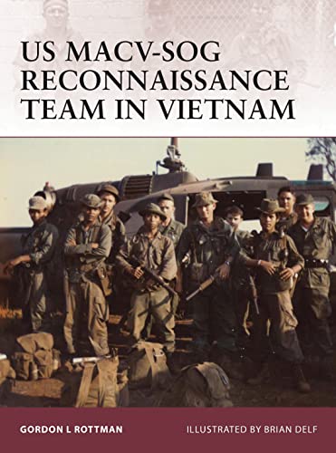 Book Cover US MACV-SOG Reconnaissance Team in Vietnam (Warrior)