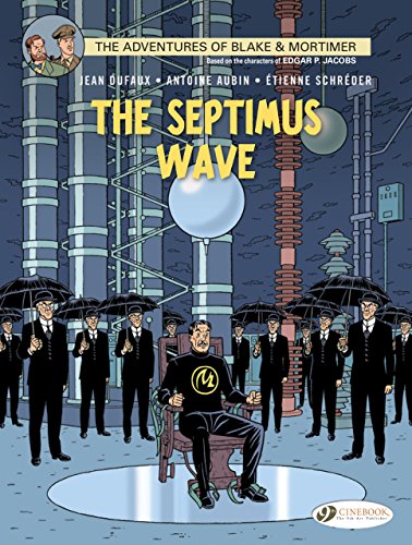 Book Cover The Septimus Wave: Blake & Mortimer (The Adventures of Blake & Mortimer) (Volume 20)