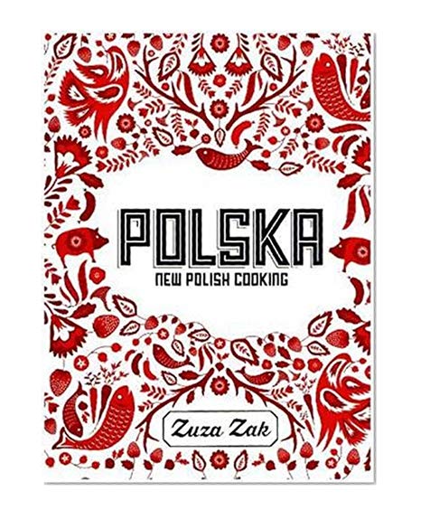 Book Cover Polska: New Polish Cooking