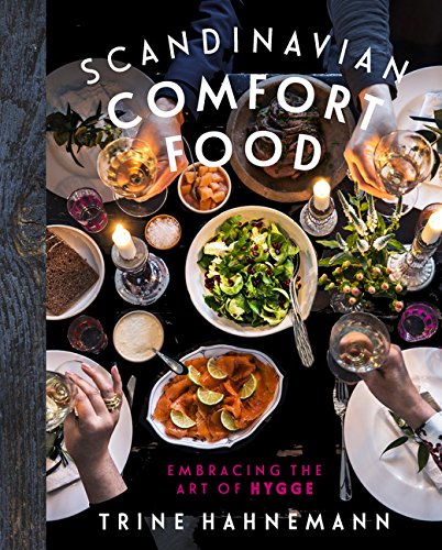 Book Cover Scandinavian Comfort Food: Embracing the Art of Hygge