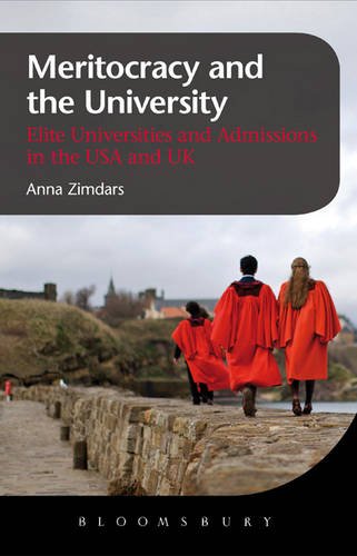 Meritocracy and the University: Elite Universities and Admissions in the USA and UK