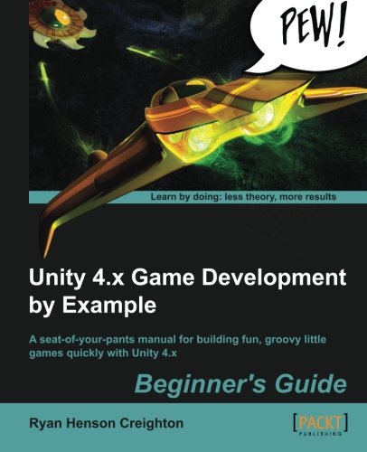 Book Cover Unity 4.x Game Development by Example Beginner's Guide