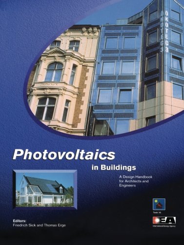 Photovoltaics in Buildings: A Design Handbook for Architects and Engineers