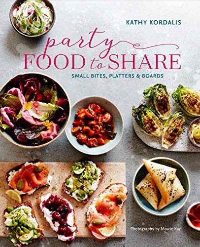 Book Cover Party Food to Share: Small bites, platters & boards