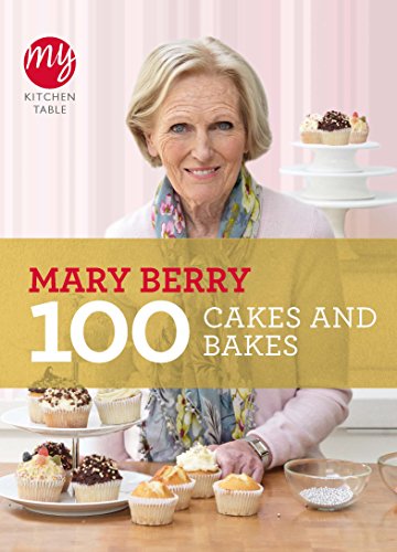 Book Cover 100 Cakes and Bakes (My Kitchen Table)