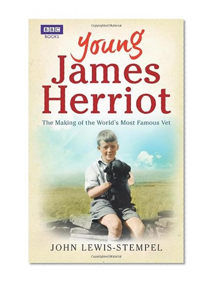 Book Cover Young James Herriot: The Making of the World's Most Famous Vet