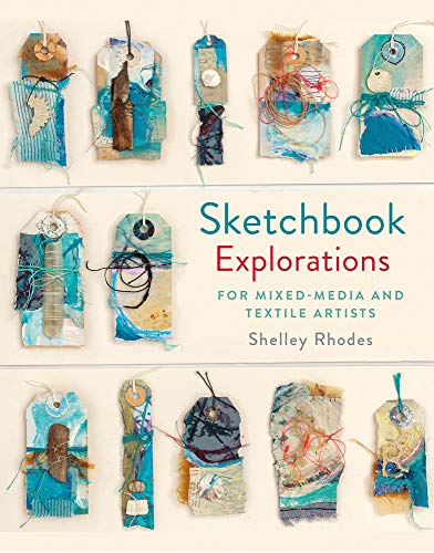 Book Cover Sketchbook Explorations: For Mixed-Media and Textile Artists