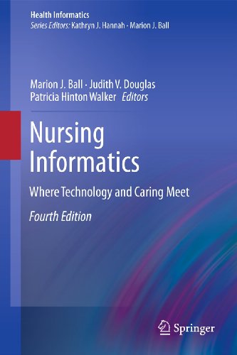 Book Cover Nursing Informatics: Where Technology and Caring Meet (Health Informatics)