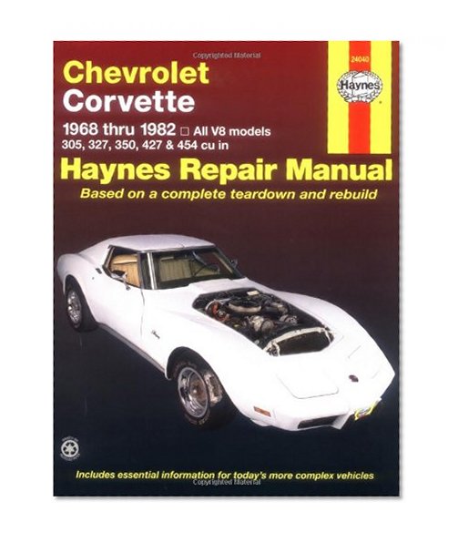 Book Cover Chevrolet Corvette: 1968 thru 1982, All V8 models, 305, 327, 350, 427 & 454 cu in (Haynes Manuals)