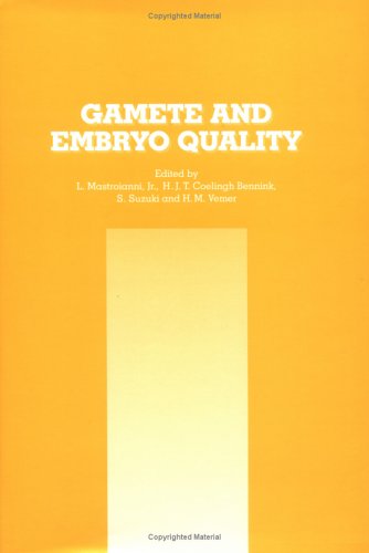 Gamete and Embryo Quality