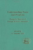 Understanding Poets and Prophets Essays: Essays in Honour of George Wishart Anderson (JSOT Supplement)