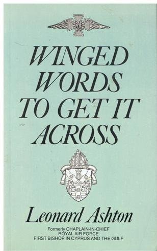 Winged Words: To Get it Across