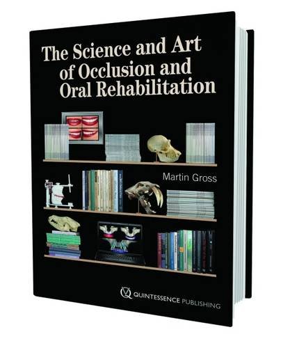 Book Cover The Science and Art of Occlusion and Oral Rehabilitation