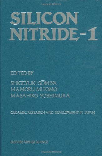 Silicon Nitride - 1 (Ceramic Research and Development in Japan)