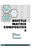 Brittle Matrix Composites 2 (v. 2)