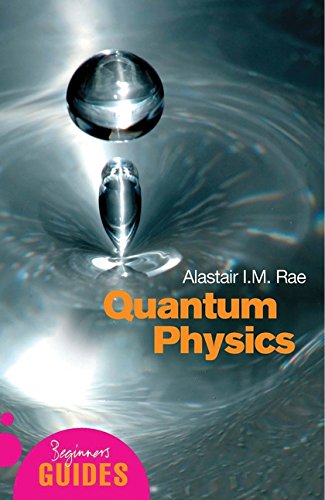 Book Cover Quantum Physics: A Beginner's Guide (Beginner's Guides)