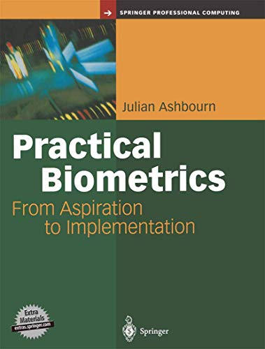 Practical Biometrics: From Aspiration to Implementation (Springer Professional Computing)