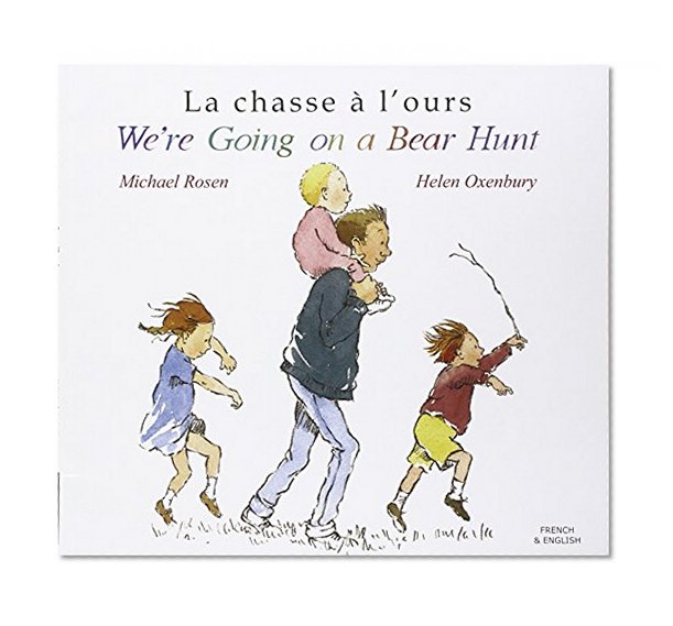 Going on a Bear Hunt (French Edition)