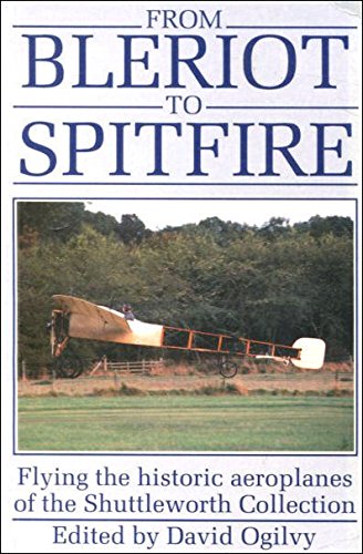 From Bleriot to Spitfire