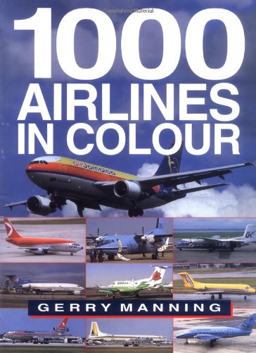 1000 Airlines in Colour