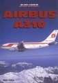 Airbus A310 (Airliner Color History)
