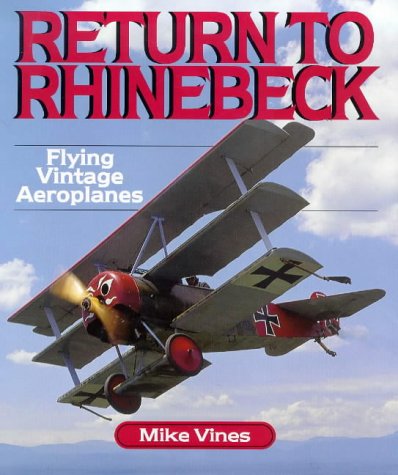Return to Rhinebeck: Flying Vintage Aeroplanes