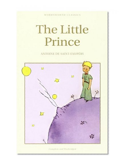 Book Cover The Little Prince (Wordsworth Children's Classics) (Wordsworth Collection)