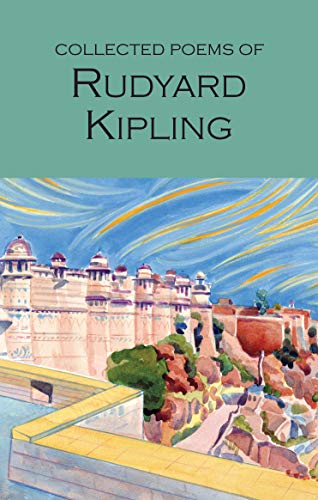 Book Cover The Collected Poems of Rudyard Kipling (Wordsworth Poetry Library)
