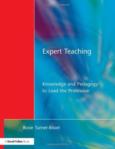 Expert Teaching: Knowledge and Pedagogy to Lead the Profession