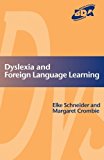 Dyslexia and Foreign Language Learning