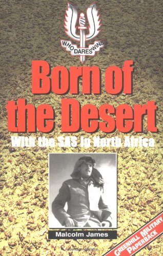 Book Cover Born of the Desert: With the S.A.S. in North Africa (Greenhill Military Paperbacks)