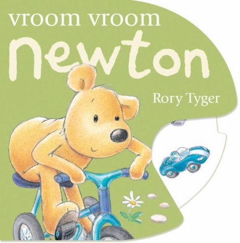 Vroom Vroom Newton (Newton Wheel Books)