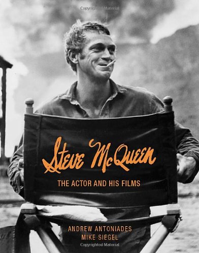 Book Cover Steve McQueen: The Actor and His Films