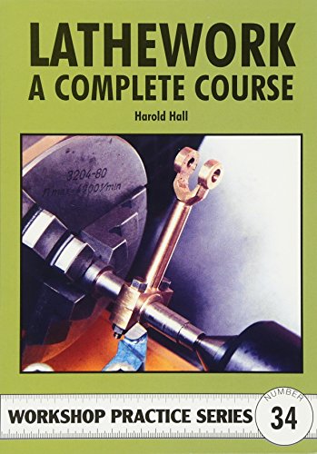 Book Cover Lathework: A Complete Course (Workshop Practice)