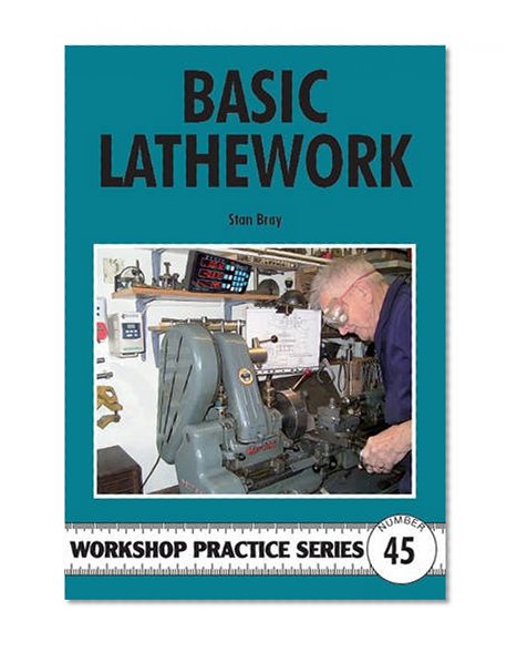 Book Cover Basic Lathework (Workshop Practice Series)