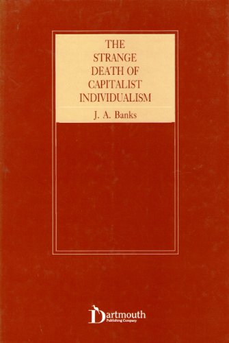 The Strange Death of Capitalist Individualism