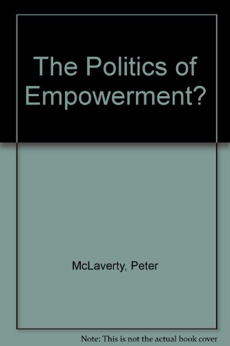 The Politics of Empowerment?