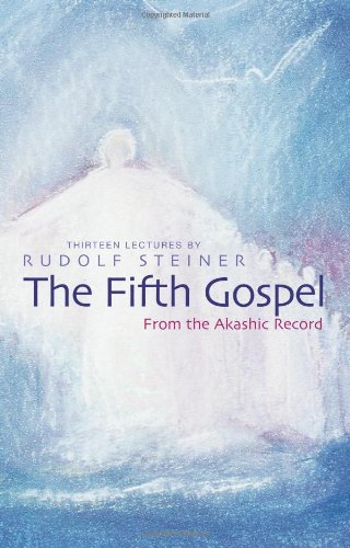 Book Cover The Fifth Gospel: From the Akashic Record