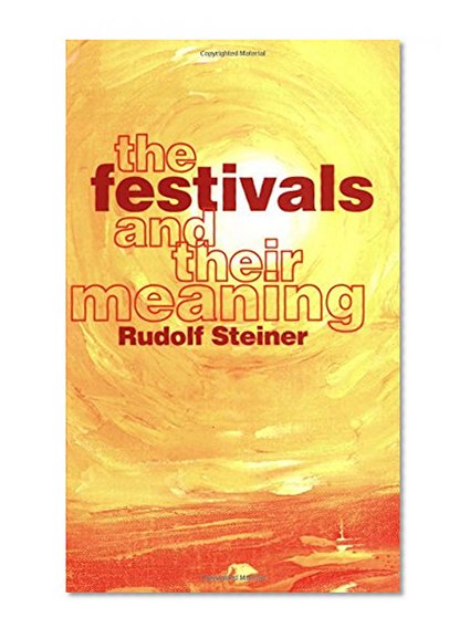 Book Cover The Festivals and Their Meaning
