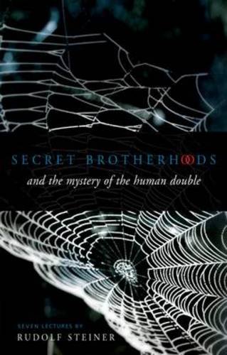 Book Cover Secret Brotherhoods: And the Mystery of the Human Double (CW 178)