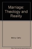Marriage: Theology and Reality
