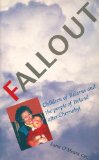Fallout: Children of Belarus and the People of Ireland after Chernobyl