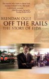 Off the Rails: The Story of ILDA