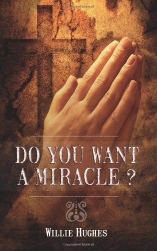Do You Want a Miracle?: Miracles, Materialism, Angels and Other Spiritualities