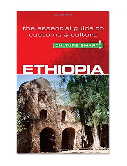 Book Cover Ethiopia - Culture Smart!: The Essential Guide to Customs & Culture