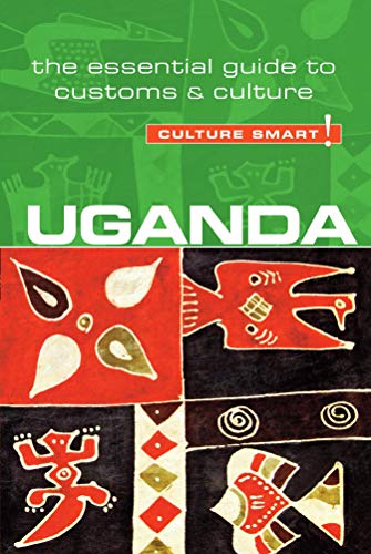 Book Cover Uganda - Culture Smart!: The Essential Guide to Customs & Culture (57)