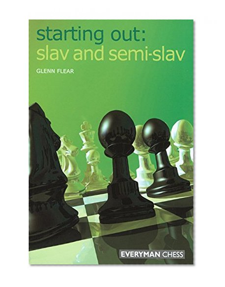 Book Cover Starting Out: Slav & Semi-Slav (Starting Out - Everyman Chess)